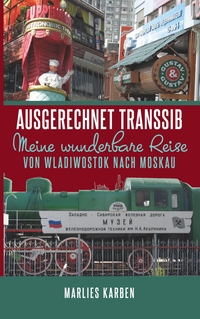Vorderes Coverbild Ausgerechnet Transsib