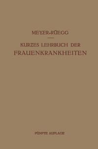Vorderes Coverbild Kurzes Lehrbuch der Frauenkrankheiten
