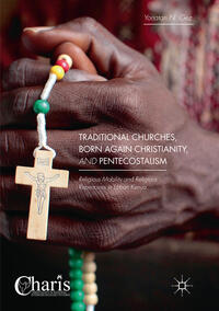 Vorderes Coverbild Traditional Churches, Born Again Christianity, and Pentecostalism