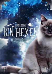 Vorderes Coverbild Bin hexen - Wünscht mir Glück