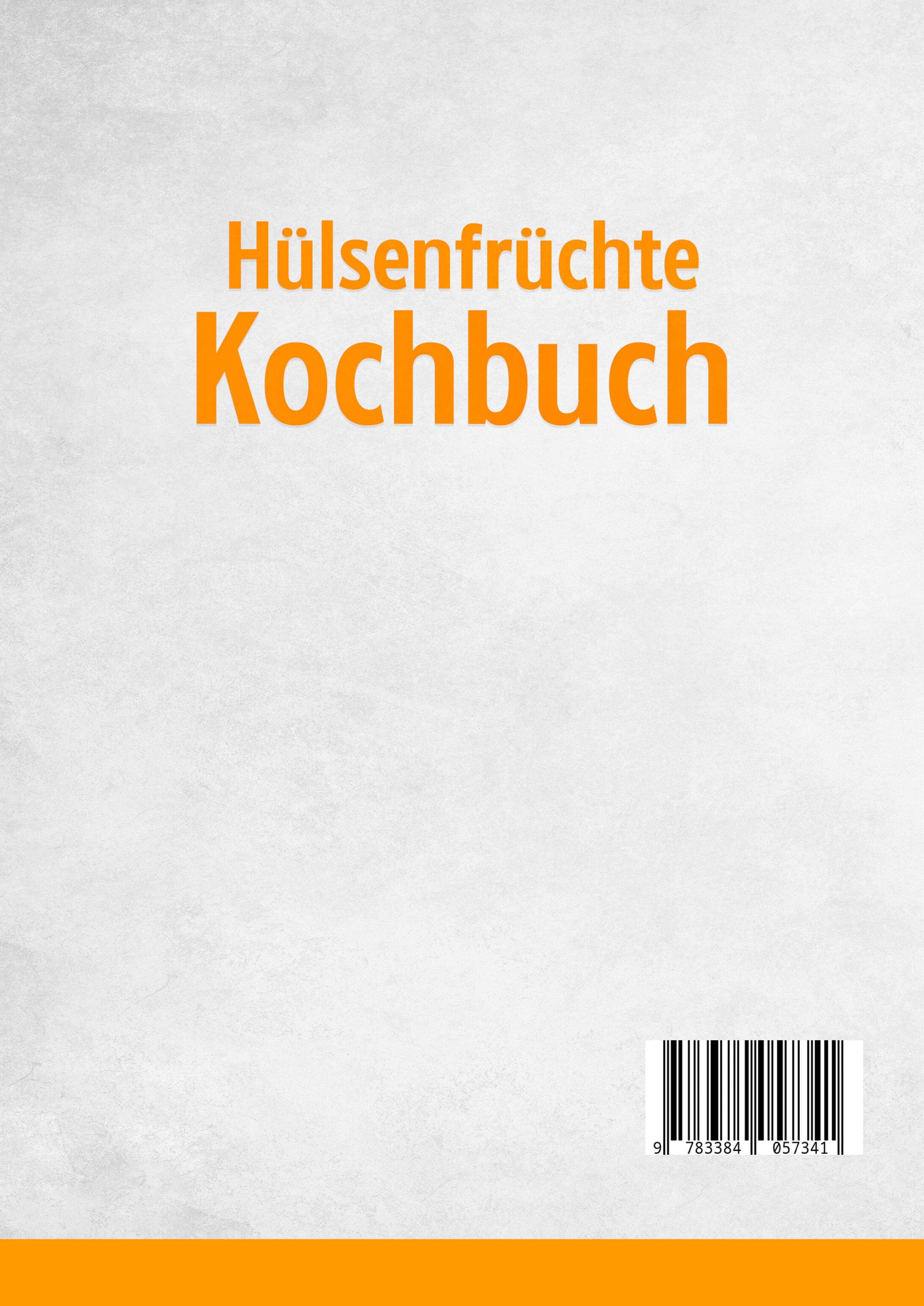 Rückseitencover XXL Hülsenfrüchte Kochbuch