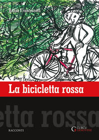 Vorderes Coverbild La bicicletta rossa