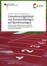 Vorderes Coverbild Umweltverträglichkeit von Kunststoffbelägen auf Sportfreianlagen