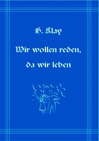 Vorderes Coverbild Wir wollen reden, da wir leben