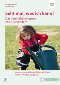 Vorderes Coverbild Seht mal, was ich kann! Das heuristische Lernen von Kleinkindern