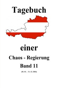 Vorderes Coverbild Tagebuch einer Chaos - Regierung / Tagebuch einer Chaos - Regierung Band 11