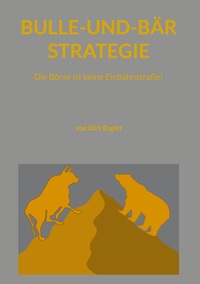 Vorderes Coverbild Bulle-und-Bär-Strategie