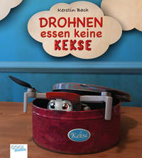 Vorderes Coverbild Drohnen essen keine Kekse