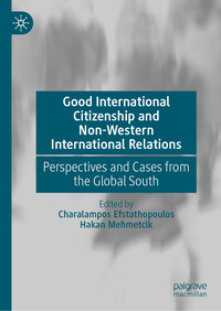 Vorderes Coverbild Good International Citizenship and Non-Western International Relations