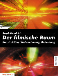 Vorderes Coverbild Der filmische Raum