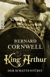 Vorderes Coverbild King Arthur: Der Schattenfürst