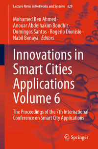 Vorderes Coverbild Innovations in Smart Cities Applications Volume 6