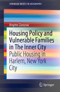 Vorderes Coverbild Housing Policy and Vulnerable Families in The Inner City