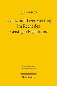 Vorderes Coverbild Lizenz und Lizenzvertrag im Recht des Geistigen Eigentums
