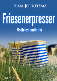 Vorderes Coverbild Friesenerpresser. Ostfrieslandkrimi