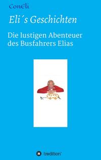Vorderes Coverbild Eli´s Geschichten