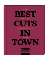 Vorderes Coverbild Beef! Best Cuts in Town