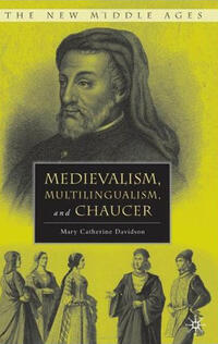Vorderes Coverbild Medievalism, Multilingualism, and Chaucer
