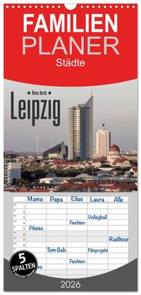 Vorderes Coverbild Familienplaner 2026 - Reise durch Leipzig mit 5 Spalten (Wandkalender, 21 x 45 cm) CALVENDO