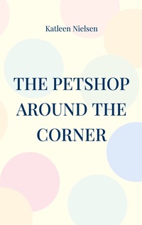 Vorderes Coverbild The petshop around the corner