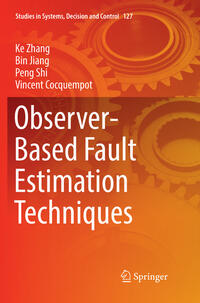 Vorderes Coverbild Observer-Based Fault Estimation Techniques