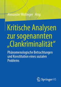 Vorderes Coverbild Kritische Analysen zur sogenannten "Clankriminalität"