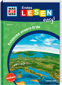 Vorderes Coverbild WAS IST WAS Erstes Lesen easy! Band 14. Entdecke unsere Erde
