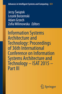 Vorderes Coverbild Information Systems Architecture and Technology: Proceedings of 36th International Conference on Information Systems Architecture and Technology – ISAT 2015 – Part III