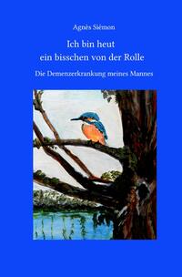 Vorderes Coverbild Ich bin heut ein bisschen von der Rolle