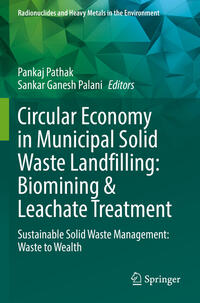 Vorderes Coverbild Circular Economy in Municipal Solid Waste Landfilling: Biomining & Leachate Treatment