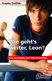 Vorderes Coverbild Wie geht's weiter, Leon?