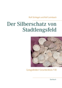 Vorderes Coverbild Der Silberschatz von Stadtlengsfeld