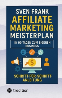 Vorderes Coverbild Affiliate Marketing Meisterplan