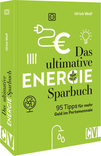 Vorderes Coverbild Das ultimative Energie-Sparbuch