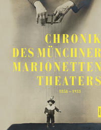 Vorderes Coverbild Chronik des Münchner Marionettentheaters