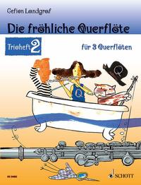 Vorderes Coverbild Die fröhliche Querflöte