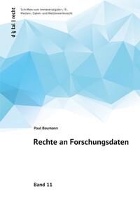 Vorderes Coverbild digital | recht Schriften zum Immaterialgüter-, IT-, Medien-, Daten- und Wettbewerbsrecht / Rechte an Forschungsdaten