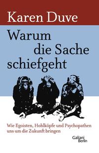 Vorderes Coverbild Warum die Sache schiefgeht