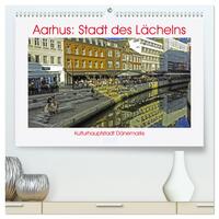 Vorderes Coverbild Aarhus: Stadt des Lächelns - Kulturhauptstadt Dänemarks (hochwertiger Premium Wandkalender 2025 DIN A2 quer), Kunstdruck in Hochglanz