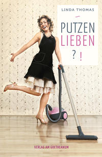 Vorderes Coverbild Putzen lieben?!