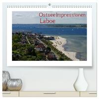 Vorderes Coverbild Ostsee Impressionen Laboe (hochwertiger Premium Wandkalender 2025 DIN A2 quer), Kunstdruck in Hochglanz