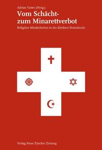 Vorderes Coverbild Vom Schächt- zum Minarettverbot