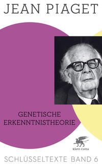 Vorderes Coverbild Genetische Erkenntnistheorie (Schlüsseltexte in 6 Bänden, Bd. 6)