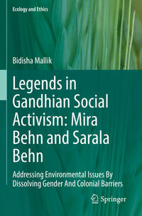 Vorderes Coverbild Legends in Gandhian Social Activism: Mira Behn and Sarala Behn