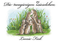 Vorderes Coverbild Die neugierigen Zieselchen