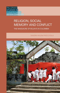 Vorderes Coverbild Religion, Social Memory and Conflict