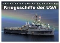 Vorderes Coverbild Kriegsschiffe der USA (Tischkalender 2025 DIN A5 quer), CALVENDO Monatskalender