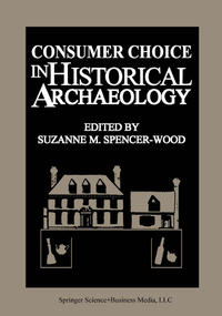 Vorderes Coverbild Consumer Choice in Historical Archaeology