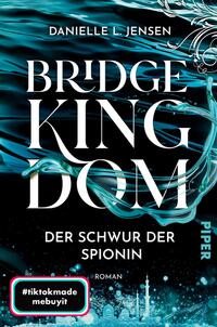 Vorderes Coverbild Bridge Kingdom – Der Schwur der Spionin