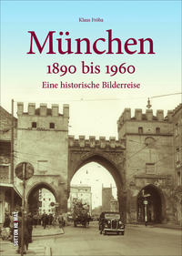 Vorderes Coverbild München 1890 bis 1960